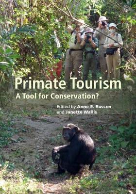 Primate Tourism by Anne E. Russon