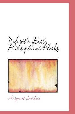 Diderot's Early Philosophical Works book