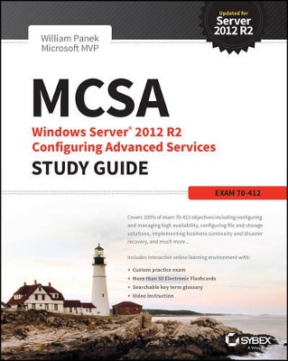MCSA Windows Server 2012 R2 Configuring Advanced Services Study Guide book