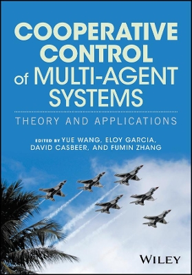 Cooperative Control of Multi-Agent Systems - Theory and Applications book