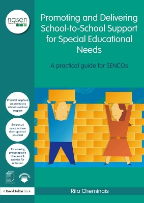 Promoting and Delivering School-to-School Support for Special Educational Needs: A practical guide for SENCOs book