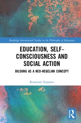 Education, Self-consciousness and Social Action book