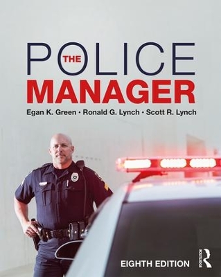 The Police Manager by Egan K. Green