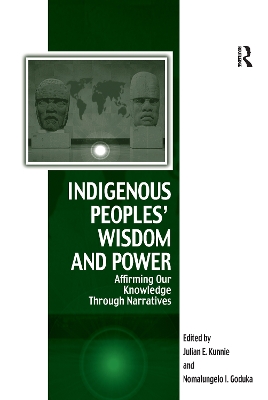 Indigenous Peoples' Wisdom and Power by Julian Kunnie