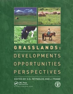 Grasslands: Developments, Opportunities, Perspectives by Stephen Reynolds