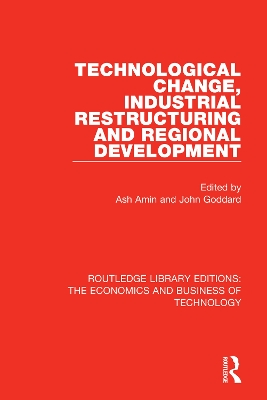 Technological Change, Industrial Restructuring and Regional Development book