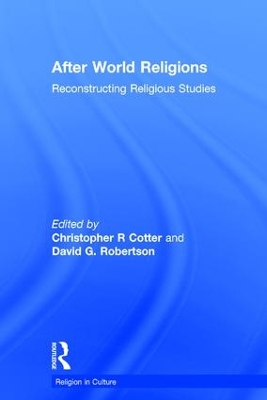 After World Religions by Christopher R Cotter