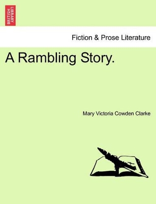 A Rambling Story. book