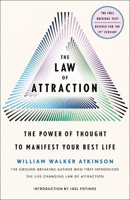 The Law of Attraction: The Power of Thought to Manifest Your Best Life book