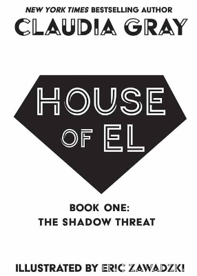House of El Book One: The Shadow Threat book
