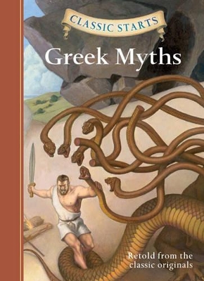 Classic Starts (R): Greek Myths book