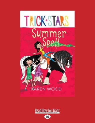 Summer Spell: Trickstars 2 by Karen Wood