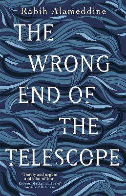 The Wrong End of the Telescope book