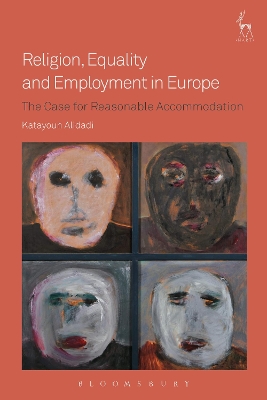 Religion, Equality and Employment in Europe: The Case for Reasonable Accommodation book