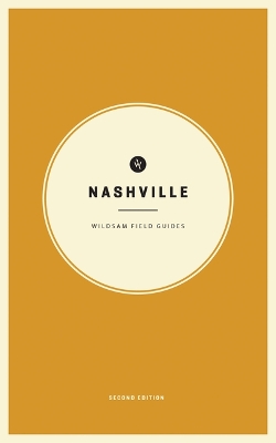 Wildsam Field Guides: Nashville book