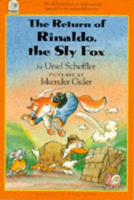 The Return of Rinaldo, the Sly Fox by Ursel Scheffler