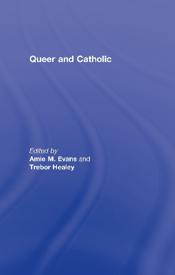 Queer and Catholic book