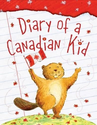 Diary of a Canadian Kid book