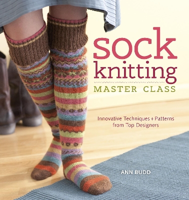 Sock Knitting Master Class book