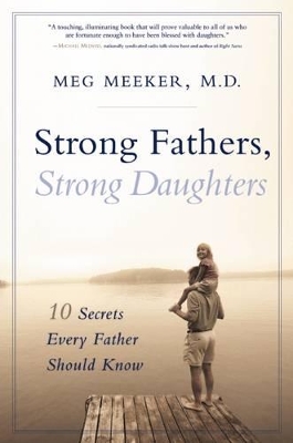 Strong Fathers, Strong Daughters book