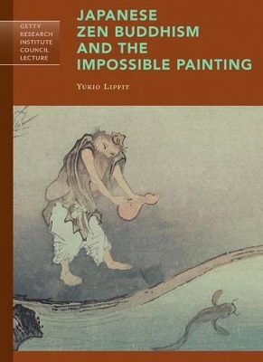Japanese Zen Buddhism and the Impossible Painting book