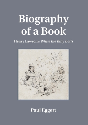 Biography of a Book by Paul Eggert