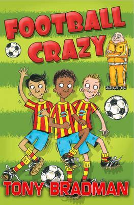 Football Crazy by Tony Bradman