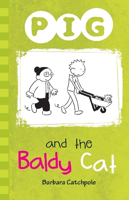 Pig and the Baldy Cat book