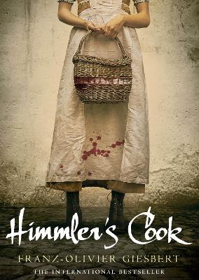 Himmler's Cook by Franz-Olivier Giesbert