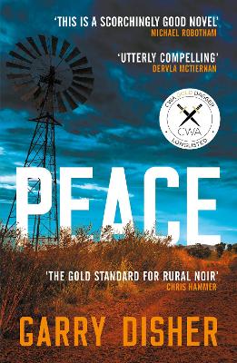 Peace: A Sunday Times crime pick of the month by Garry Disher