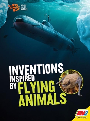 Inventions Inspired By Flying Animals book