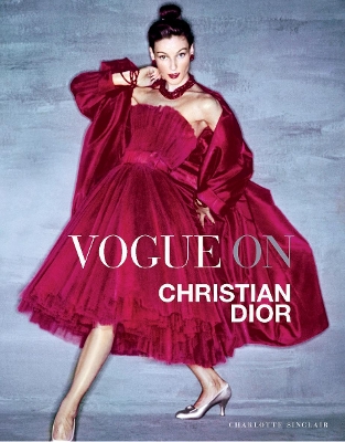 Vogue on: Christian Dior book