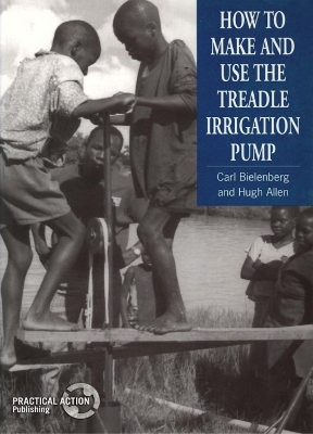 How to Make and Use the Treadle Irrigation Pump book