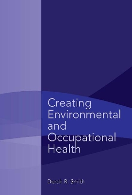 Creating Environmental and Occupational Health book