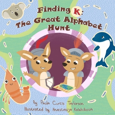 Finding K: The Great Alphabet Hunt book