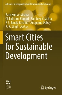 Smart Cities for Sustainable Development by Ram Kumar Mishra