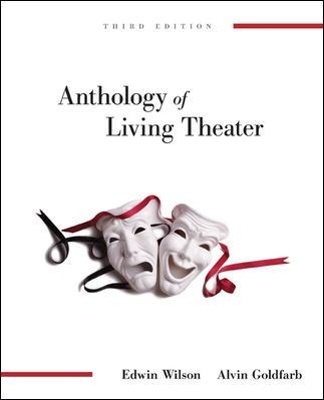 Anthology of Living Theater by Edwin Wilson