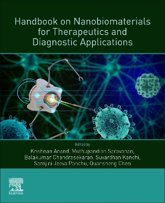 Handbook on Nanobiomaterials for Therapeutics and Diagnostic Applications book