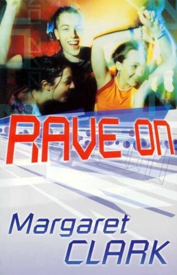Rave on book