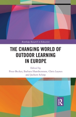 The Changing World of Outdoor Learning in Europe book