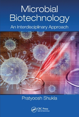 Microbial Biotechnology: An Interdisciplinary Approach book