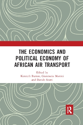 The The Economics and Political Economy of African Air Transport by Kenneth Button