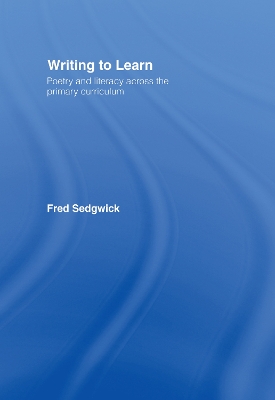 Writing to Learn by Fred Sedgwick