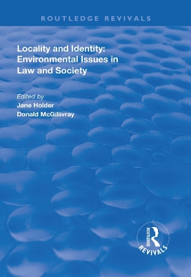 Locality and Identity: Environmental Issues in Law and Society book