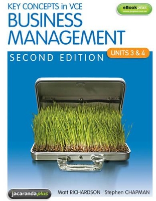 Key Concepts in VCE Business Management Units 3&4 2E and EBookPLUS book