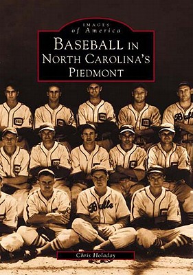 Baseball in North Carolina's Piedmont book