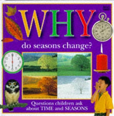 Why do Seasons Change? book