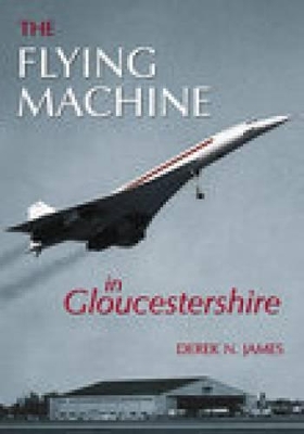 Flying Machine in Gloucestershire book