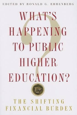What's Happening to Public Higher Education? book