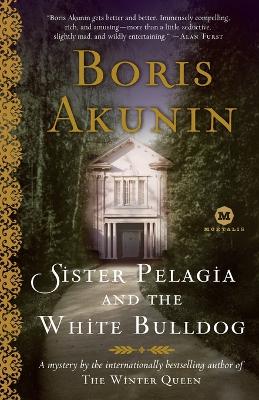 Sister Pelagia and the White Bulldog book